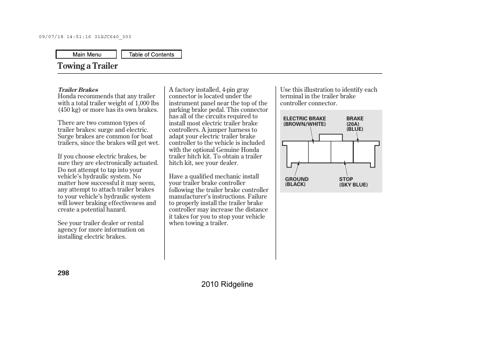 Towing a trailer | HONDA 2010 Ridgeline User Manual | Page 302 / 423