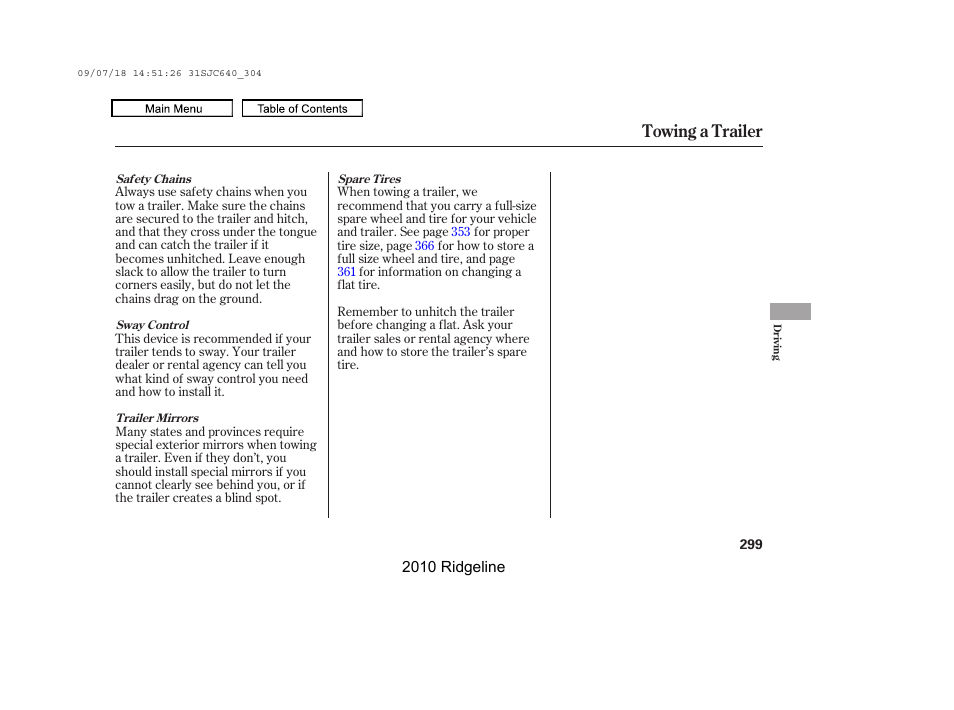 Towing a trailer | HONDA 2010 Ridgeline User Manual | Page 303 / 423