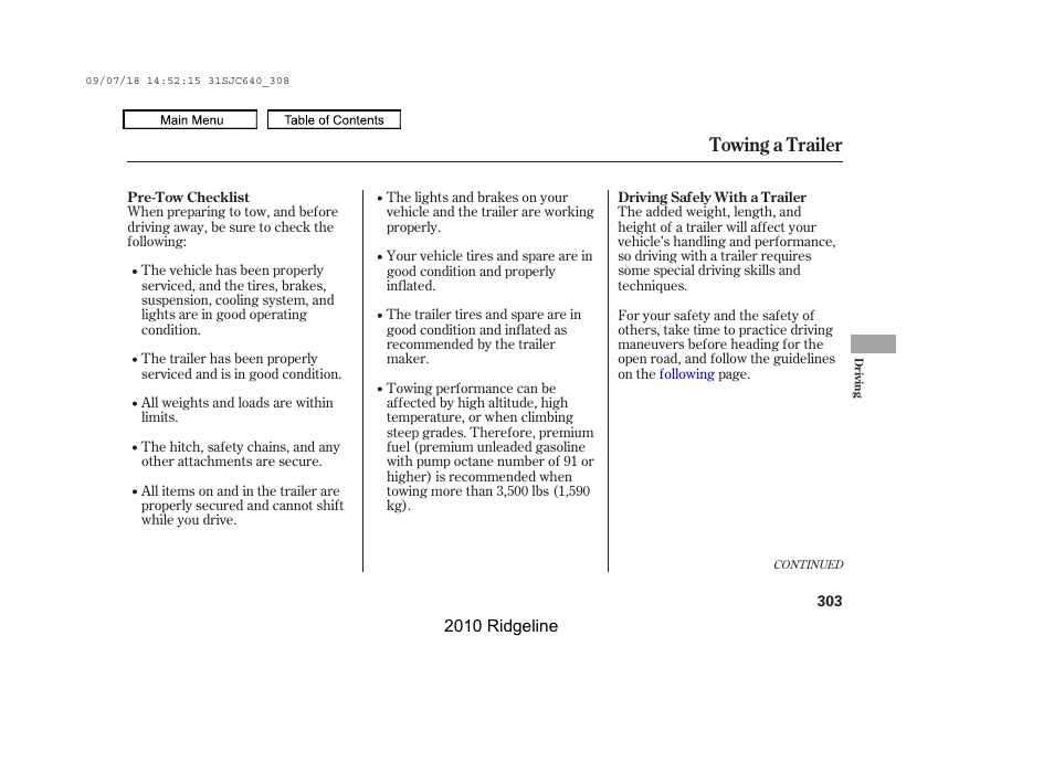 Towing a trailer | HONDA 2010 Ridgeline User Manual | Page 307 / 423