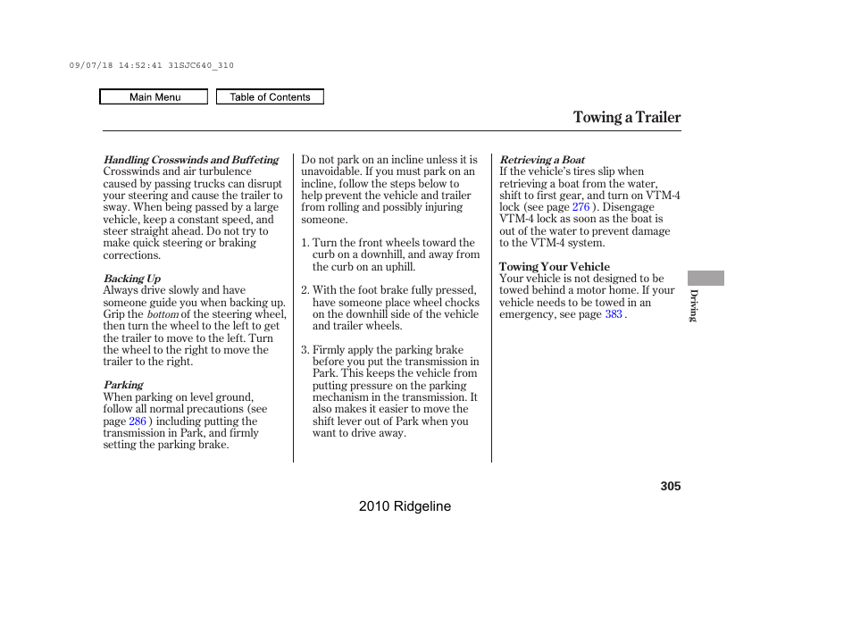 Towing a trailer | HONDA 2010 Ridgeline User Manual | Page 309 / 423