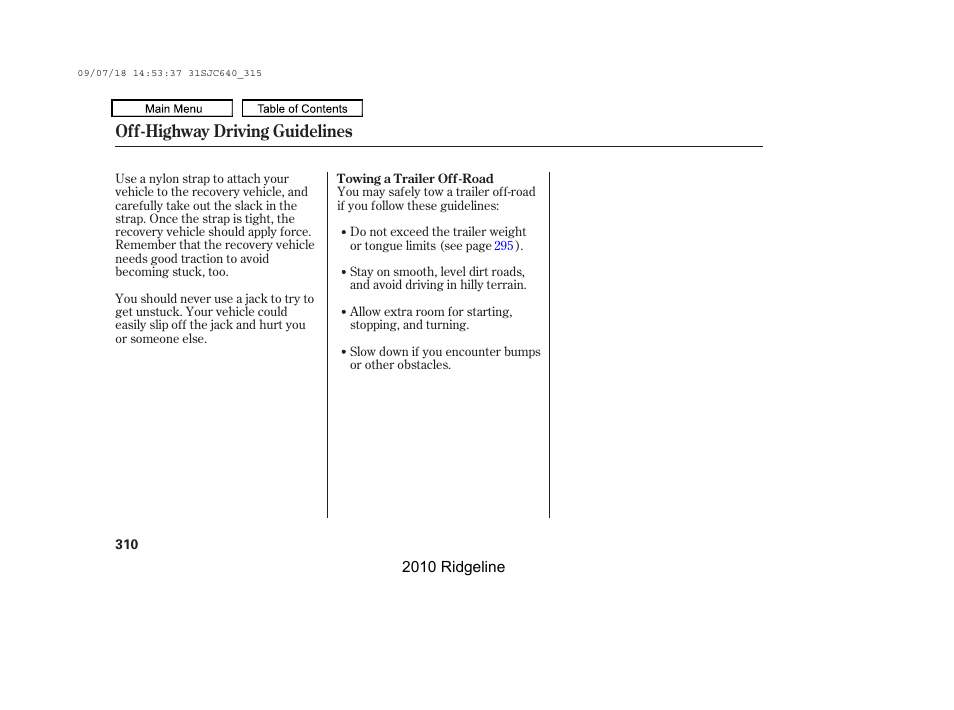 Off-highway driving guidelines | HONDA 2010 Ridgeline User Manual | Page 314 / 423