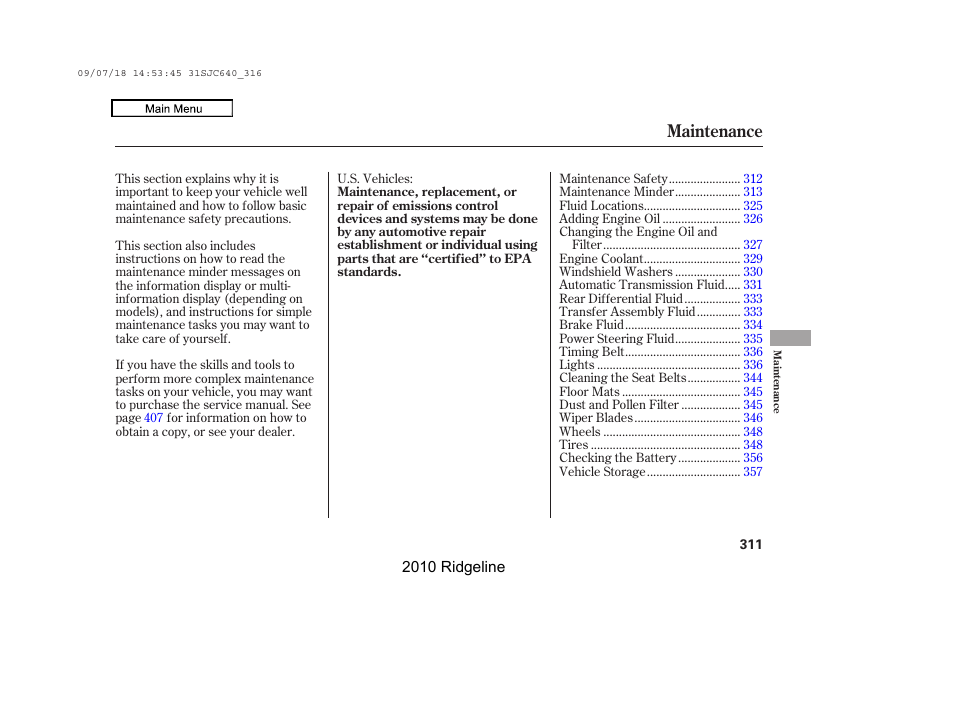 Maintenance | HONDA 2010 Ridgeline User Manual | Page 315 / 423