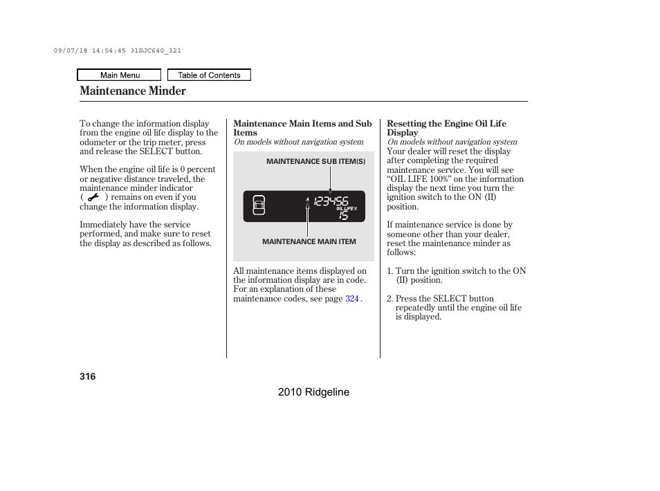 Maintenance minder | HONDA 2010 Ridgeline User Manual | Page 320 / 423