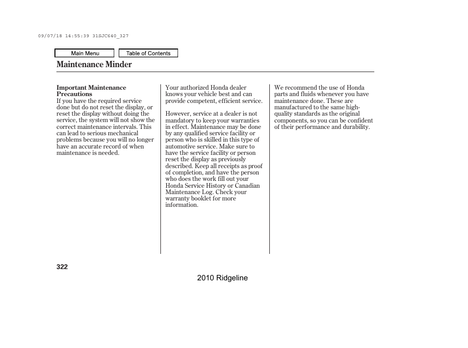 Maintenance minder | HONDA 2010 Ridgeline User Manual | Page 326 / 423