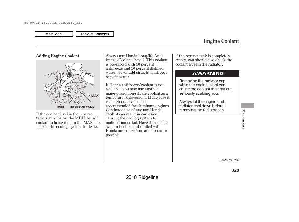 Engine coolant reservoir, Engine coolant | HONDA 2010 Ridgeline User Manual | Page 333 / 423