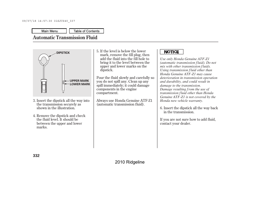 Automatic transmission fluid | HONDA 2010 Ridgeline User Manual | Page 336 / 423