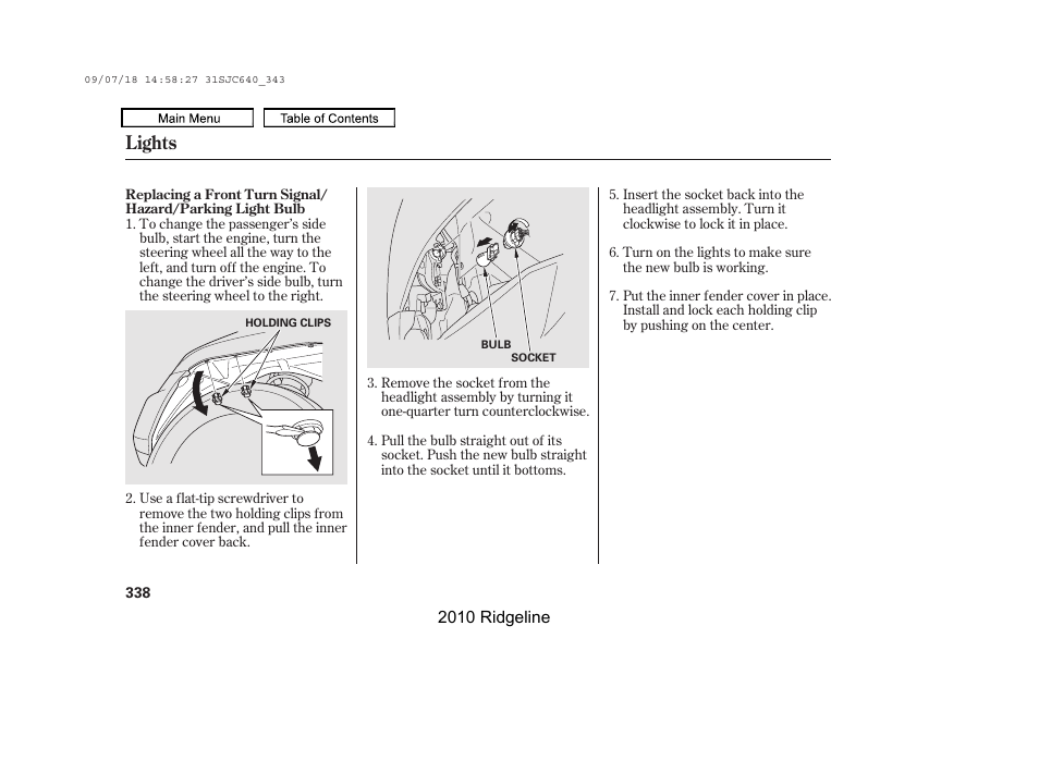 Lights | HONDA 2010 Ridgeline User Manual | Page 342 / 423