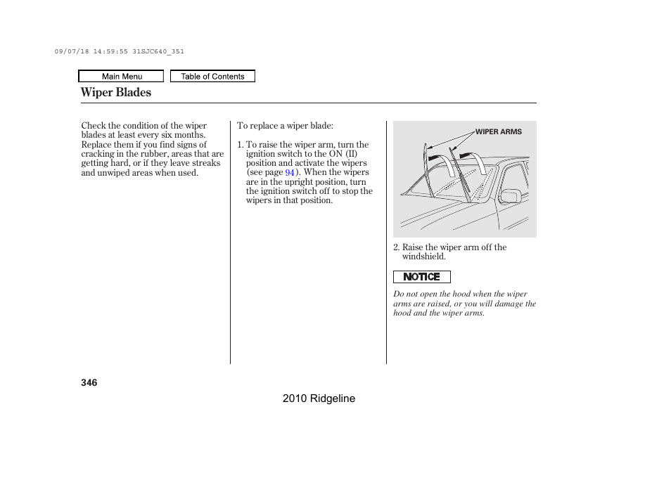 Wiper blades | HONDA 2010 Ridgeline User Manual | Page 350 / 423