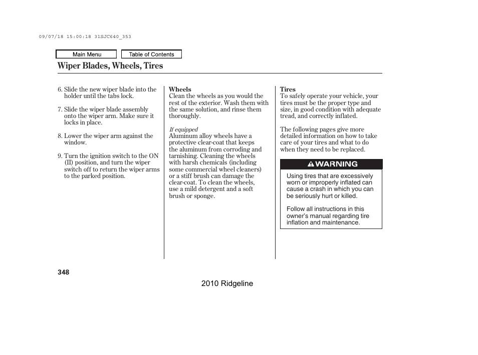 Wiper blades, wheels, tires | HONDA 2010 Ridgeline User Manual | Page 352 / 423