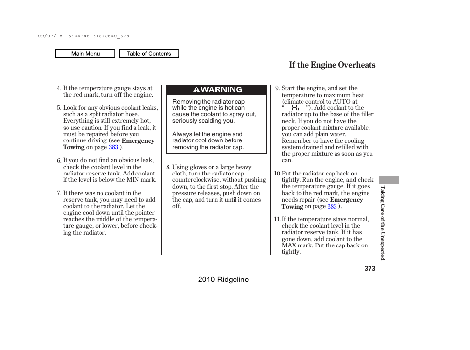 If the engine overheats | HONDA 2010 Ridgeline User Manual | Page 377 / 423