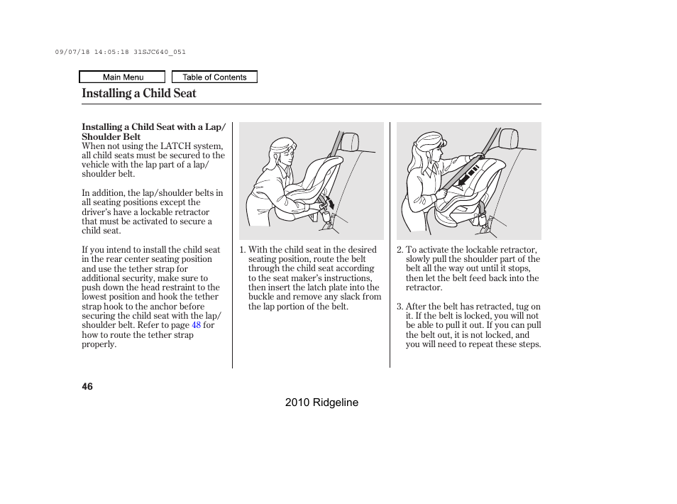 Installing a child seat | HONDA 2010 Ridgeline User Manual | Page 50 / 423