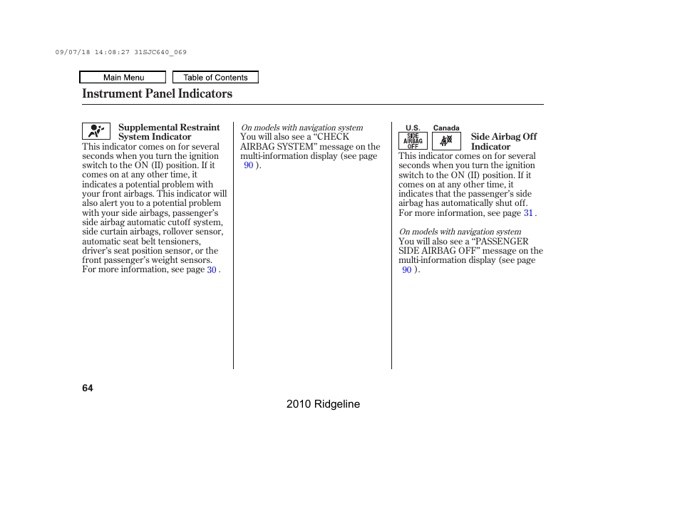 Instrument panel indicators | HONDA 2010 Ridgeline User Manual | Page 68 / 423