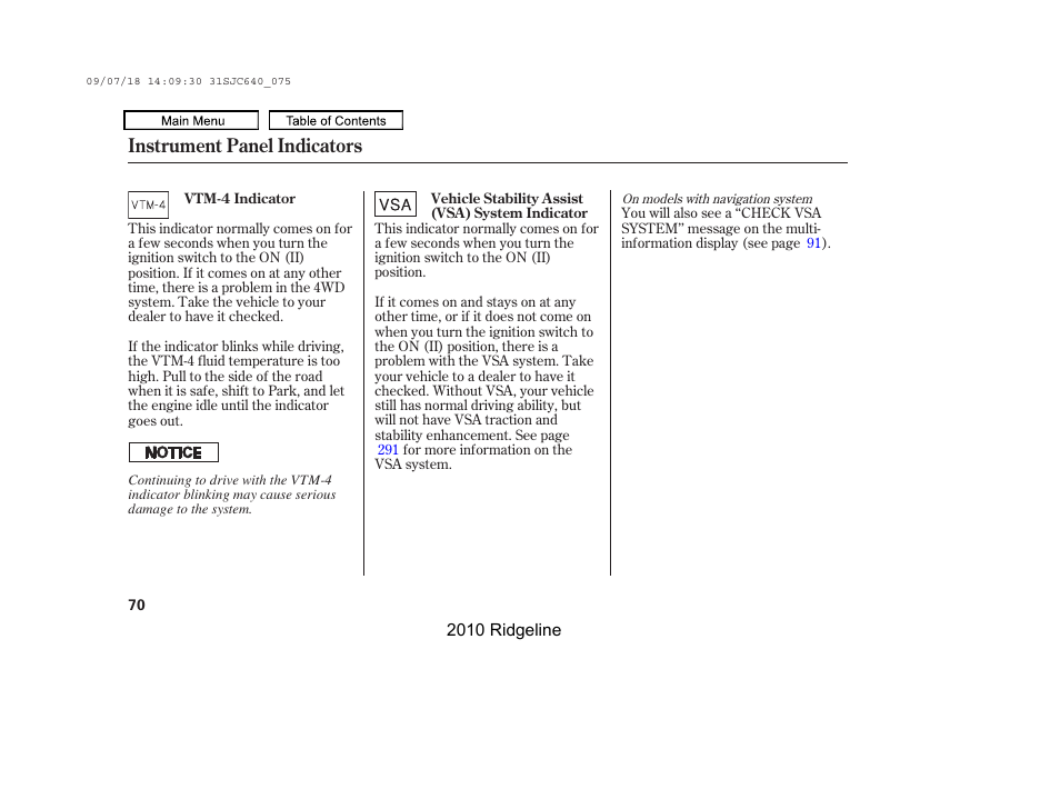 Instrument panel indicators | HONDA 2010 Ridgeline User Manual | Page 74 / 423