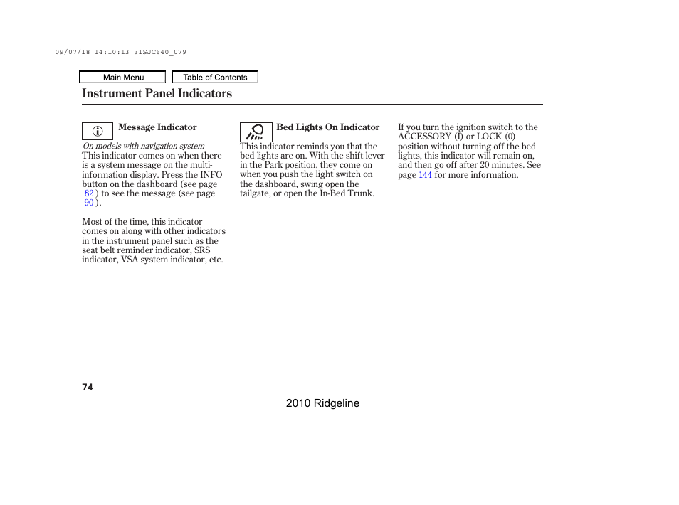 Instrument panel indicators | HONDA 2010 Ridgeline User Manual | Page 78 / 423