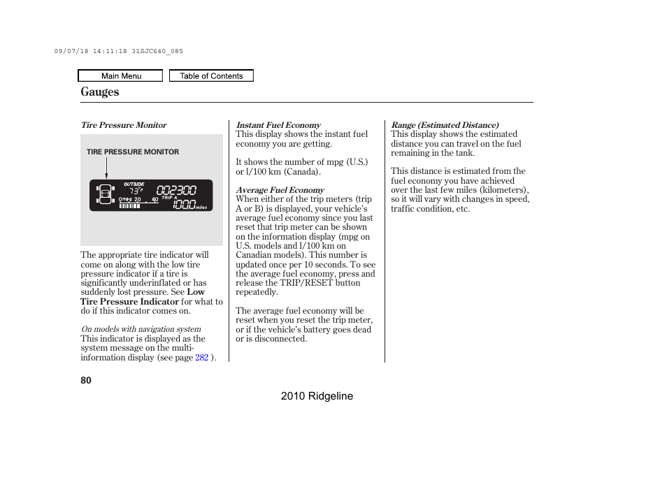 Range, Average fuel economy a, Average fuel economy b | Instant fuel economy, Gauges | HONDA 2010 Ridgeline User Manual | Page 84 / 423