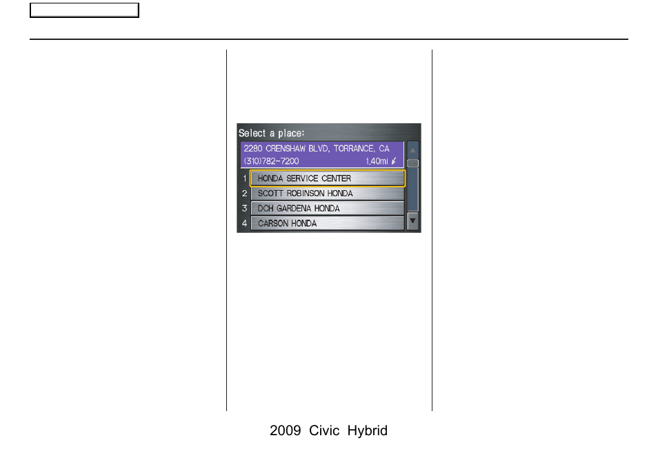 Entering a destination, 2009 civic hybrid | HONDA 2009 Civic Hybrid Navigation User Manual | Page 35 / 152
