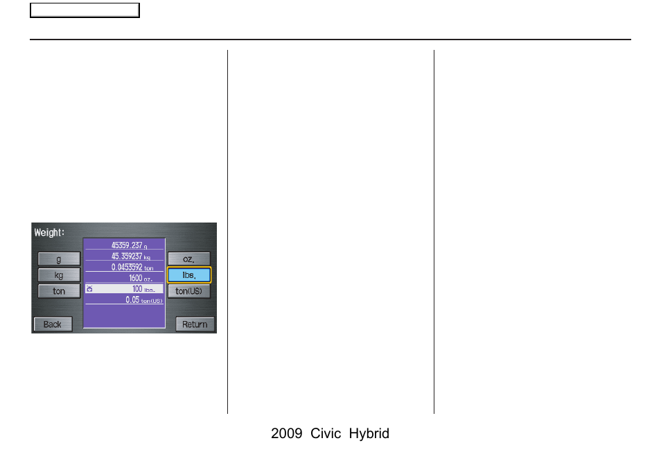 Information features, 2009 civic hybrid | HONDA 2009 Civic Hybrid Navigation User Manual | Page 73 / 152