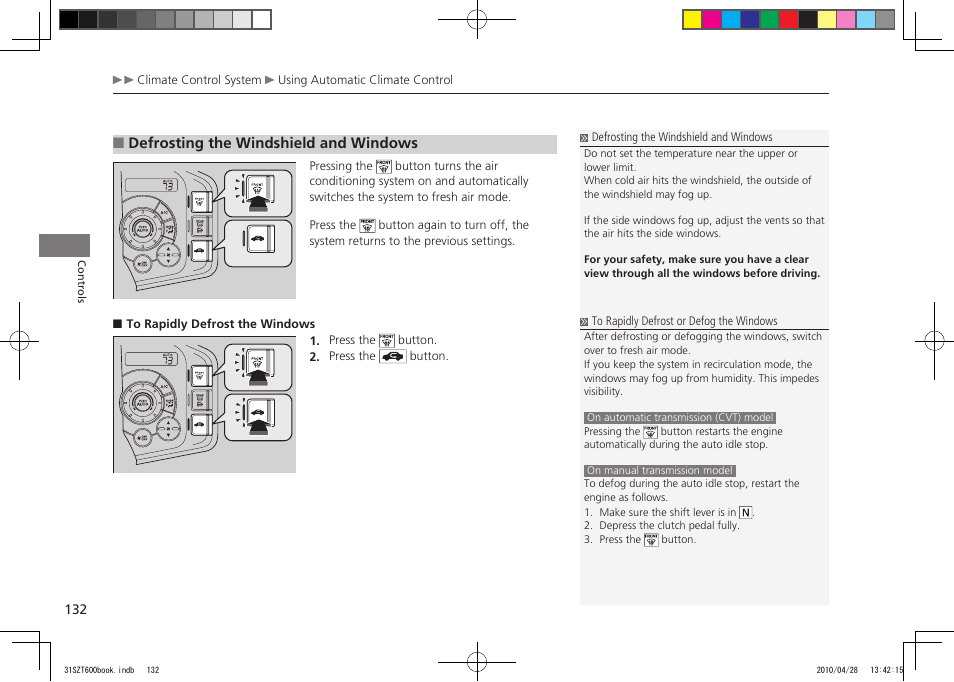 2011 cr-z, Defrosting the windshield and windows | HONDA 2011 CR-Z User Manual | Page 133 / 332