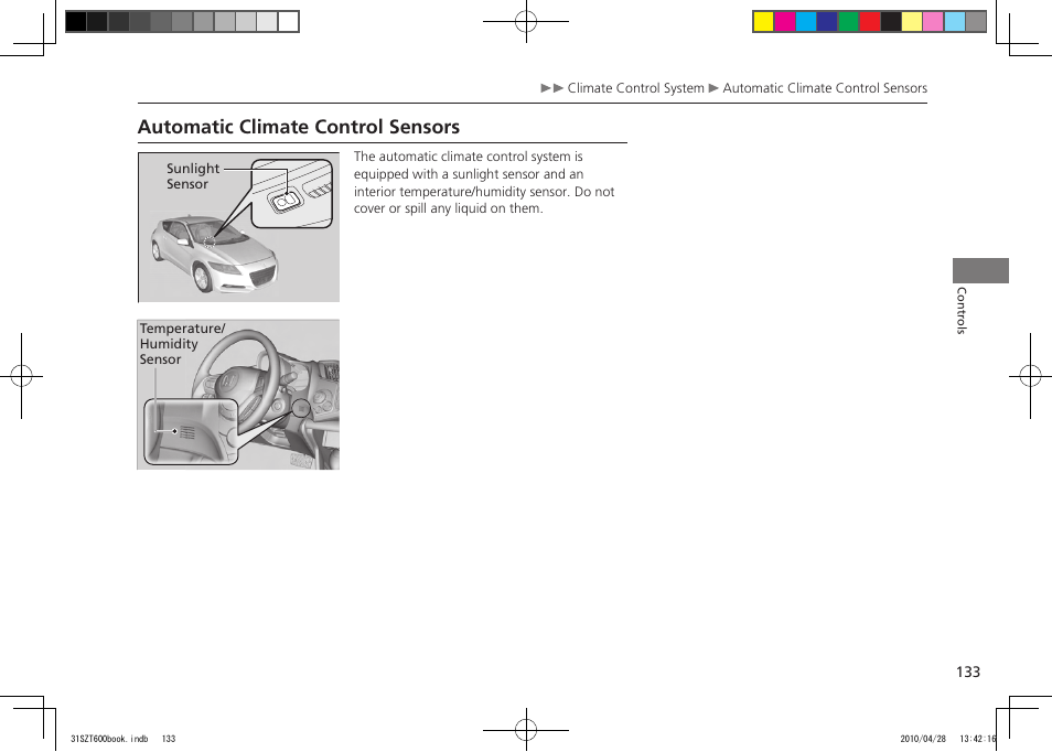 Automatic climate control sensors, 2011 cr-z | HONDA 2011 CR-Z User Manual | Page 134 / 332