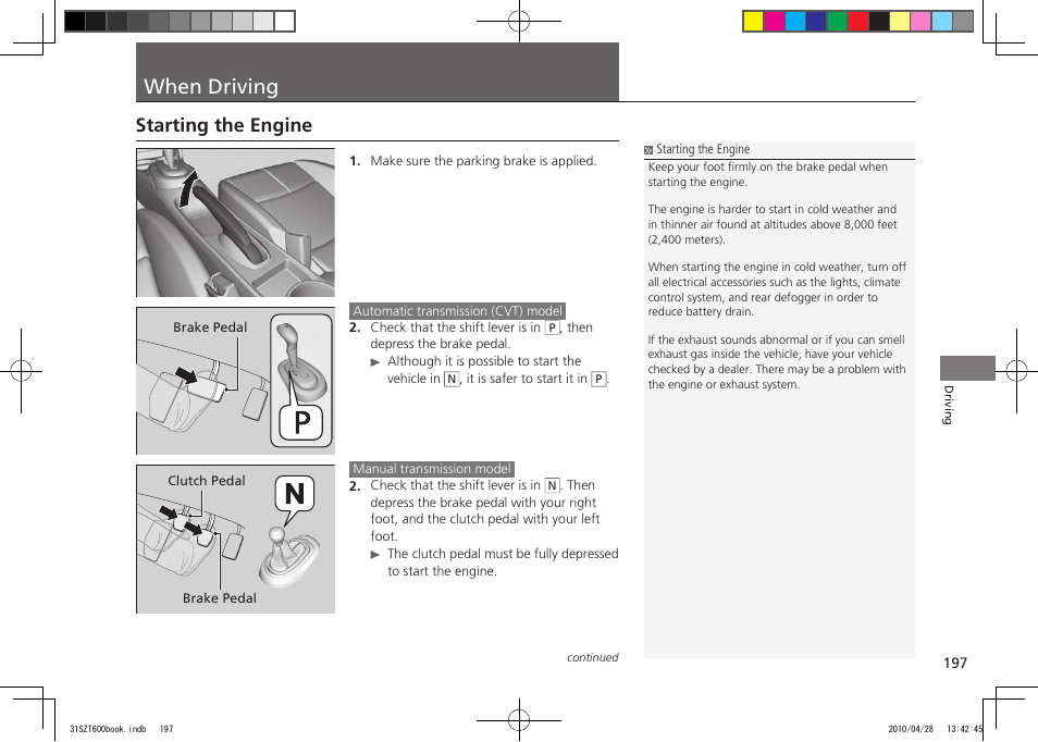 P.197, When driving, Starting the engine | 2011 cr-z | HONDA 2011 CR-Z User Manual | Page 198 / 332