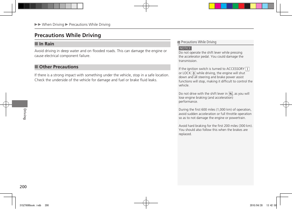Precautions while driving, 2011 cr-z | HONDA 2011 CR-Z User Manual | Page 201 / 332