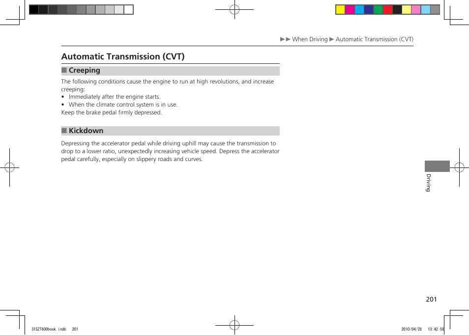 Automatic transmission (cvt) | HONDA 2011 CR-Z User Manual | Page 202 / 332