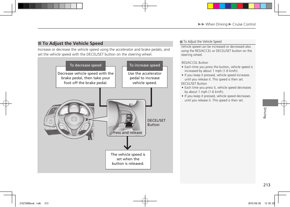 2011 cr-z | HONDA 2011 CR-Z User Manual | Page 214 / 332