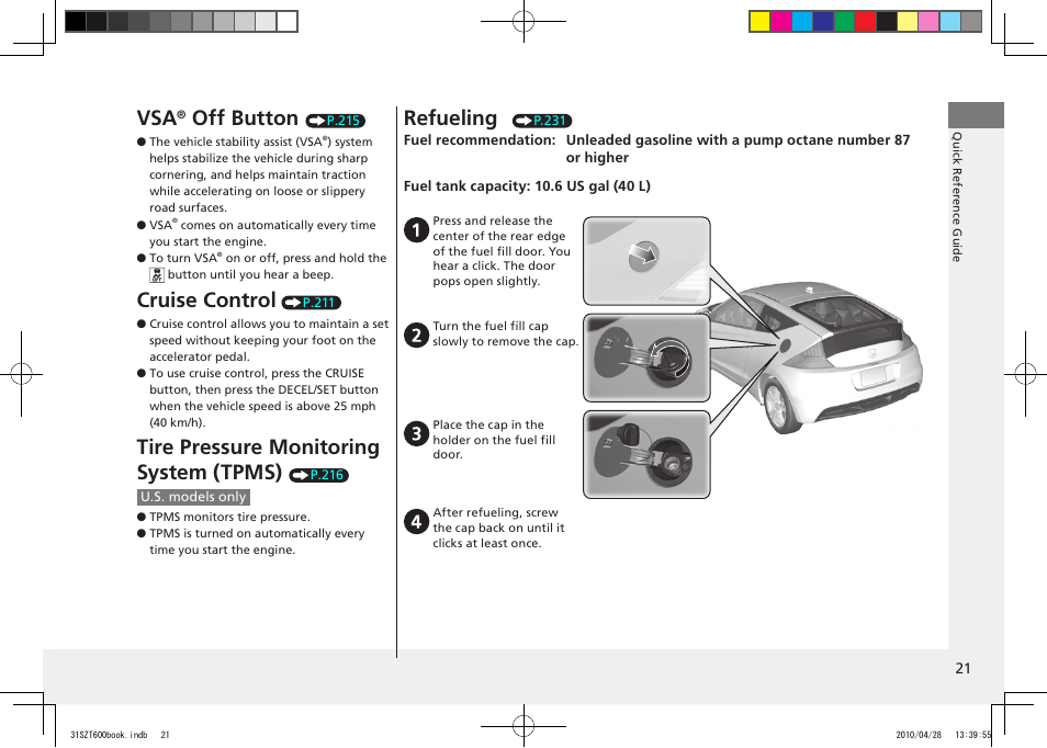 Off button, Cruise control, Tire pressure monitoring system (tpms) | Refueling, 2011 cr-z | HONDA 2011 CR-Z User Manual | Page 22 / 332