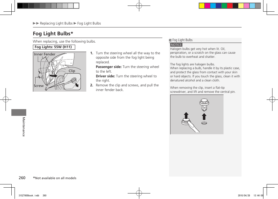 Fog light bulbs, 2011 cr-z | HONDA 2011 CR-Z User Manual | Page 261 / 332