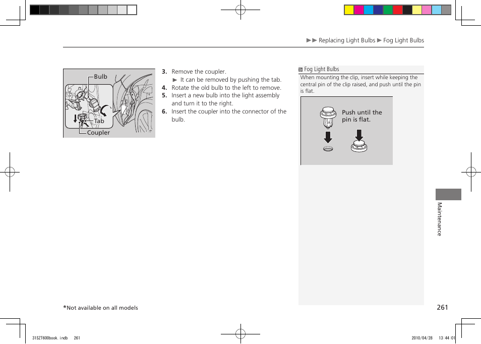2011 cr-z | HONDA 2011 CR-Z User Manual | Page 262 / 332