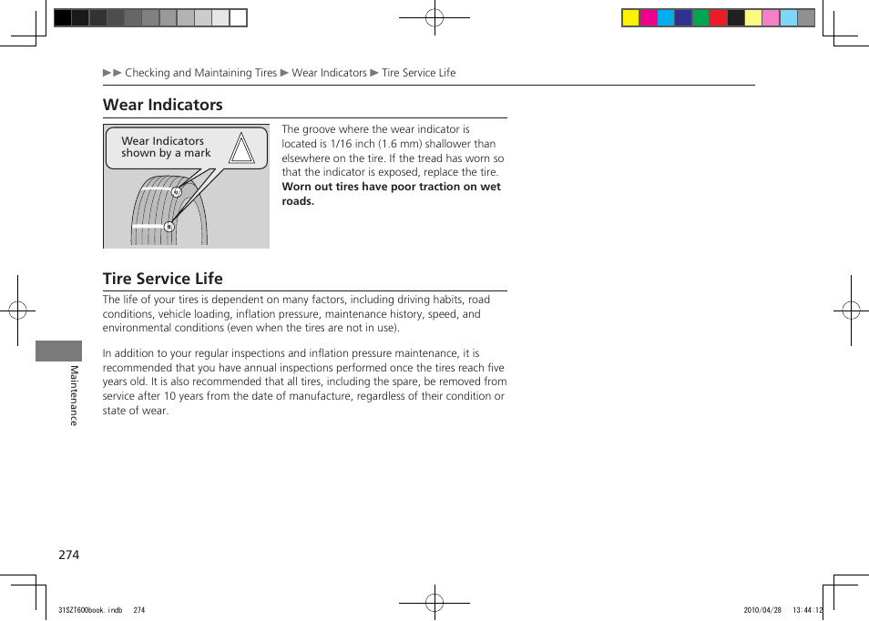 Wear indicators, Tire service life, 2011 cr-z | HONDA 2011 CR-Z User Manual | Page 275 / 332
