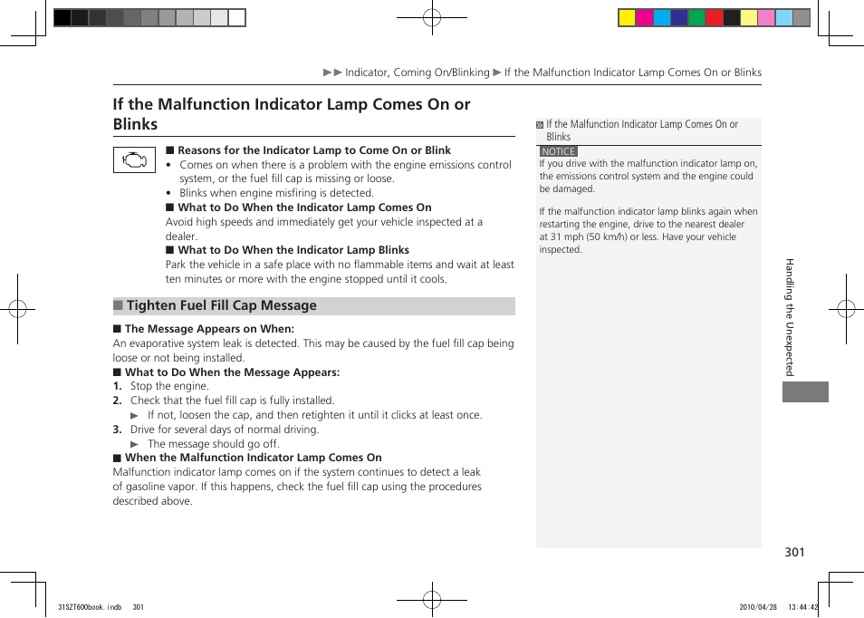 Comes on or blinking, P.301, Tighten the fuel fill cap | 2011 cr-z | HONDA 2011 CR-Z User Manual | Page 302 / 332