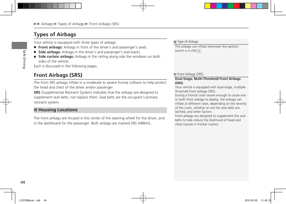 P.44, Types of airbags, Front airbags (srs) | 2011 cr-z | HONDA 2011 CR-Z User Manual | Page 45 / 332
