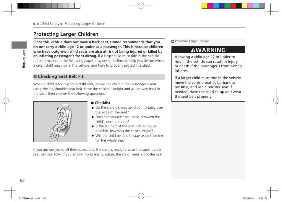 Warning, Protecting larger children, 2011 cr-z | HONDA 2011 CR-Z User Manual | Page 63 / 332