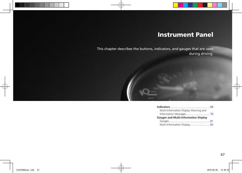 P. 67, P.67, Instrument panel | 2011 cr-z | HONDA 2011 CR-Z User Manual | Page 68 / 332