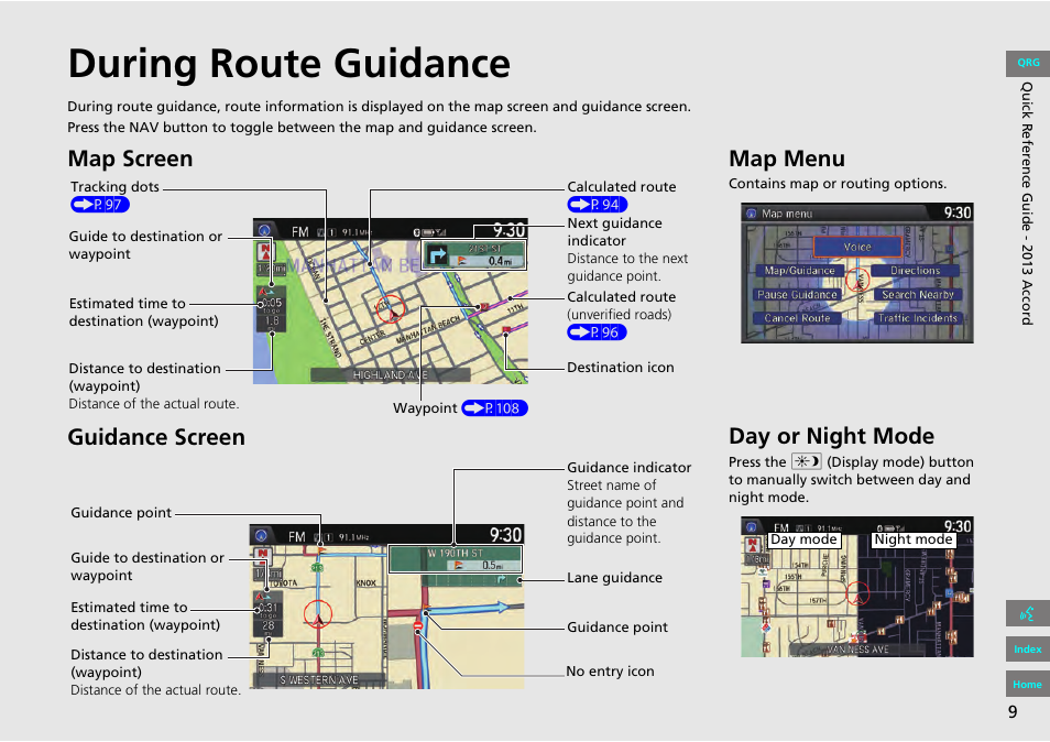 During route guidance, Map screen guidance screen, Map menu | Day or night mode | HONDA 2013 Accord Navigation User Manual | Page 10 / 152