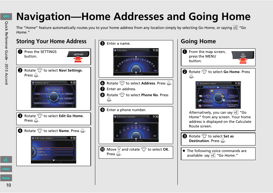Navigation—home addresses and going home, Storing your home address, Going home | HONDA 2013 Accord Navigation User Manual | Page 11 / 152