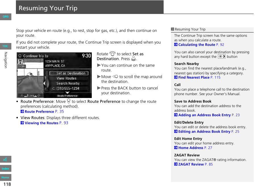 Resuming your trip, 2 resuming your trip, P. 118 | HONDA 2013 Accord Navigation User Manual | Page 119 / 152