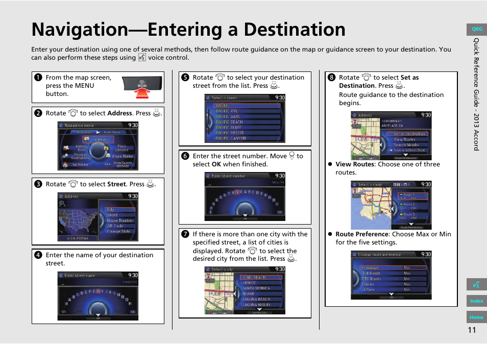 Navigation—entering a destination | HONDA 2013 Accord Navigation User Manual | Page 12 / 152