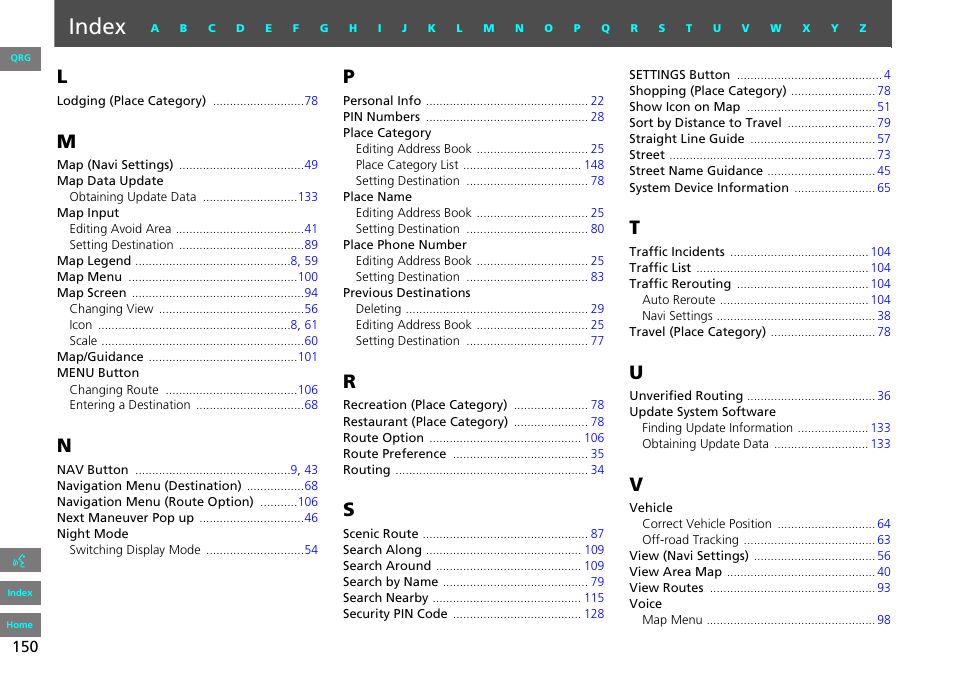 Index | HONDA 2013 Accord Navigation User Manual | Page 151 / 152