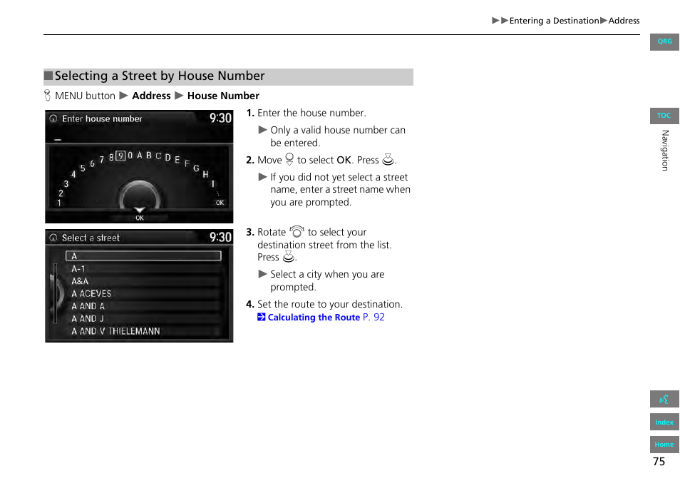2 selecting a street by house number, P. 75, Selecting a street by house number | HONDA 2013 Accord Navigation User Manual | Page 76 / 152