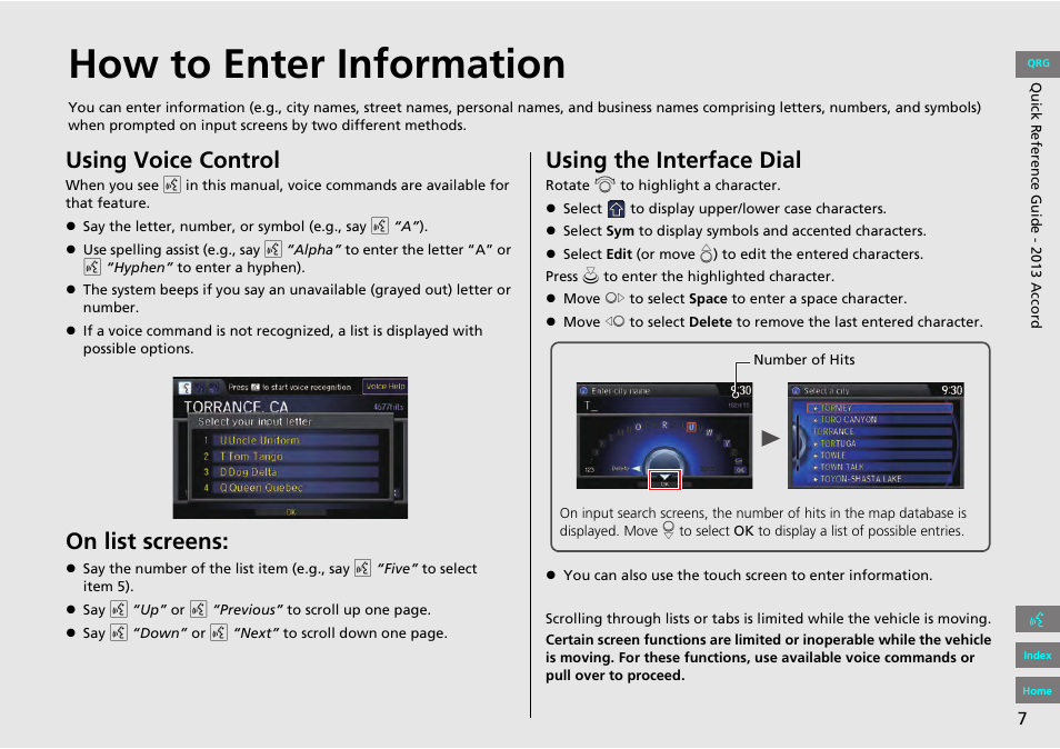 How to enter information, Using voice control, On list screens | Using the interface dial | HONDA 2013 Accord Navigation User Manual | Page 8 / 152
