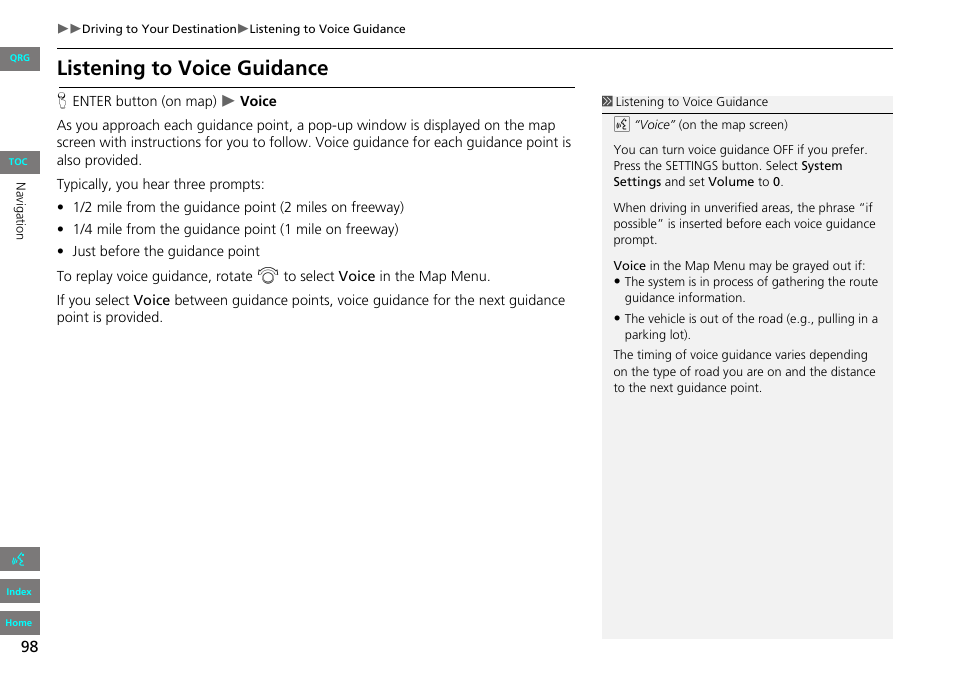 Listening to voice guidance | HONDA 2013 Accord Navigation User Manual | Page 99 / 152