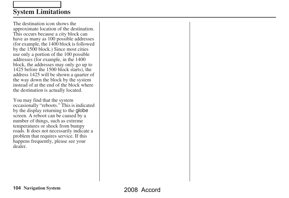 System limitations | HONDA 2008 Accord Navigation User Manual | Page 104 / 148
