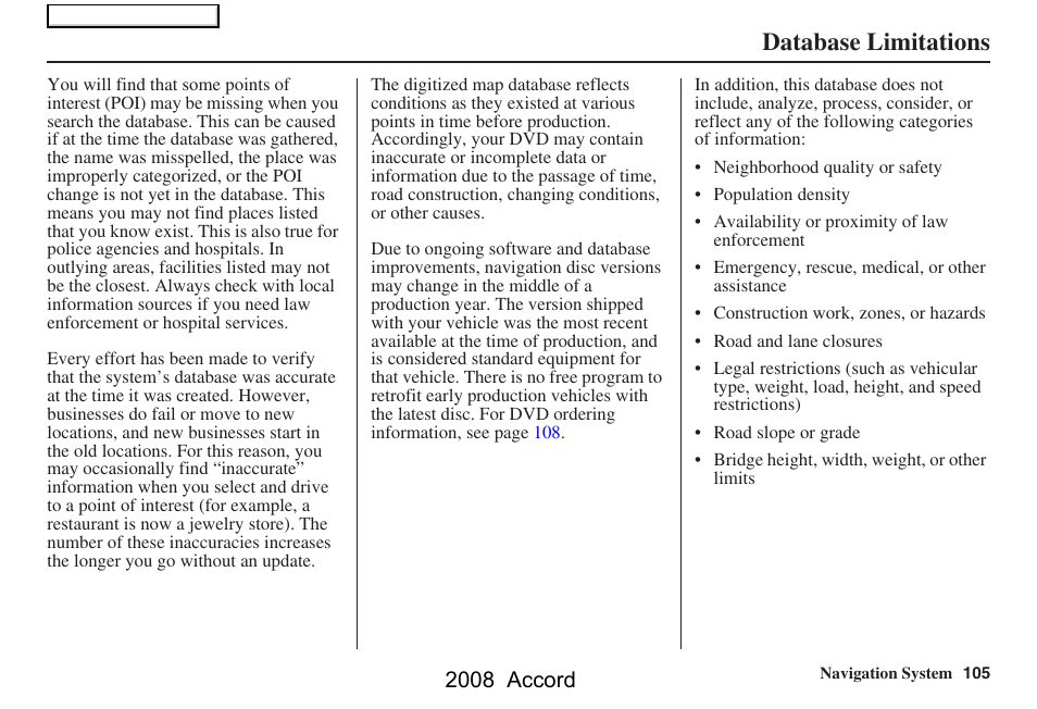 Database limitations, 2008 accord | HONDA 2008 Accord Navigation User Manual | Page 105 / 148