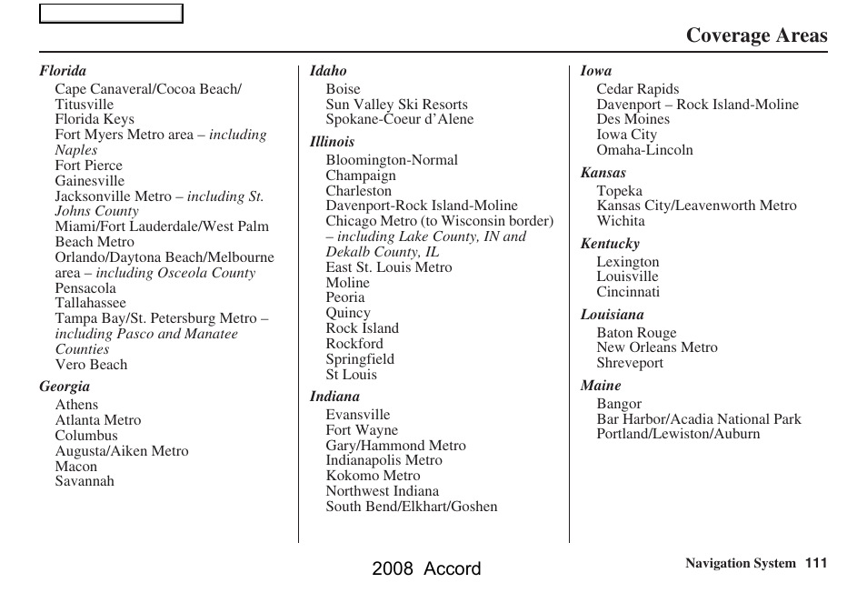 Coverage areas, 2008 accord | HONDA 2008 Accord Navigation User Manual | Page 111 / 148