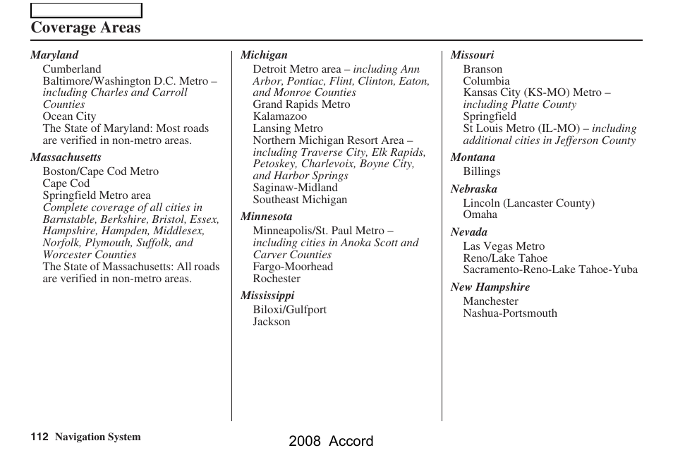Coverage areas, 2008 accord | HONDA 2008 Accord Navigation User Manual | Page 112 / 148