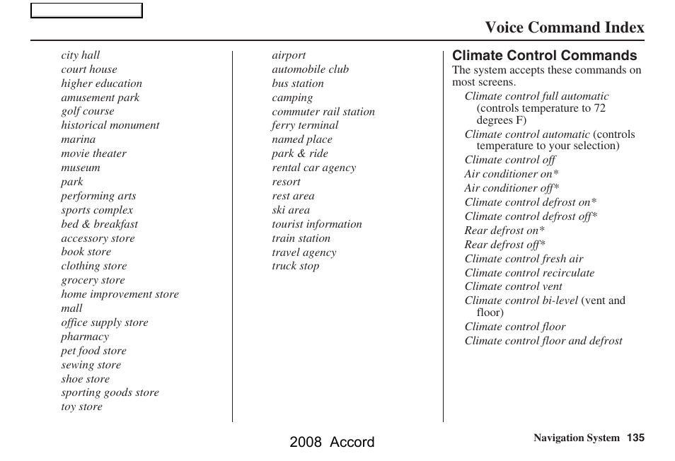 Voice command index, 2008 accord | HONDA 2008 Accord Navigation User Manual | Page 135 / 148