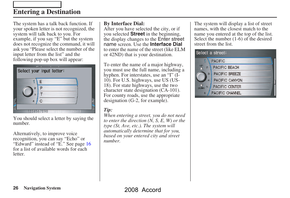 Entering a destination, 2008 accord | HONDA 2008 Accord Navigation User Manual | Page 26 / 148