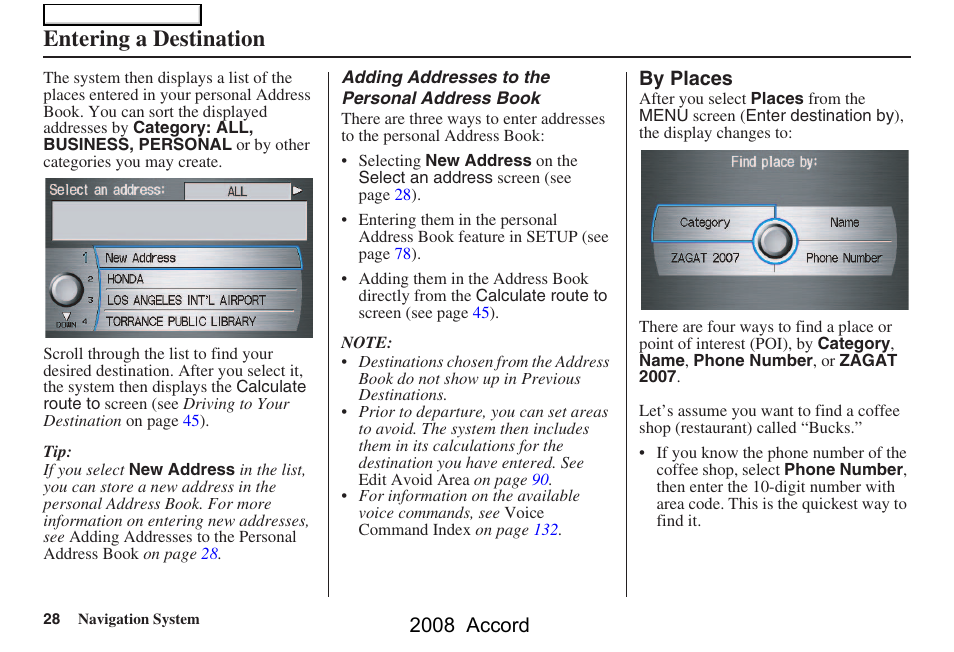 Entering a destination, 2008 accord | HONDA 2008 Accord Navigation User Manual | Page 28 / 148